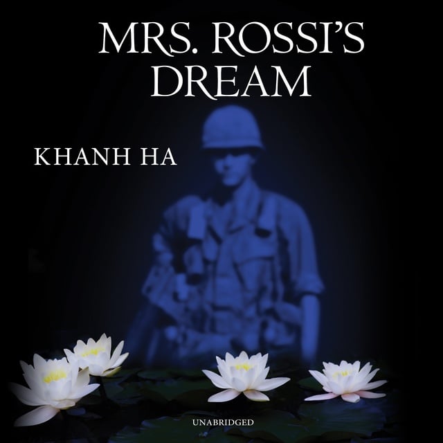 Khanh Ha - Mrs. Rossi’s Dream