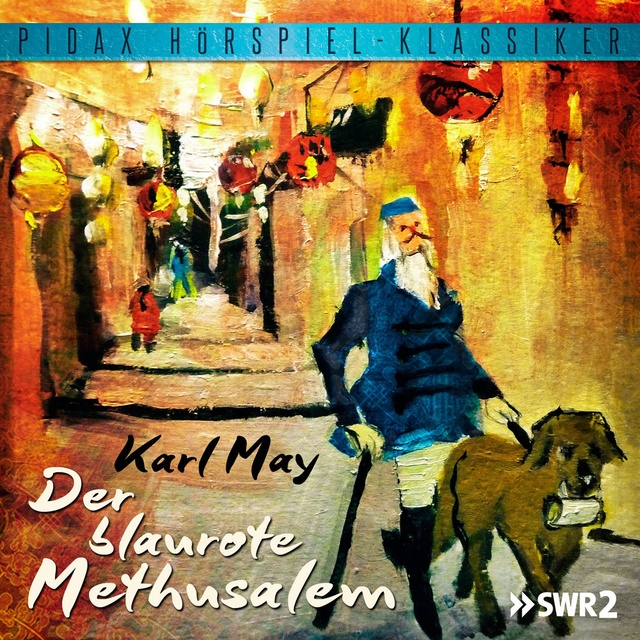 Karl May - Der blaurote Methusalem