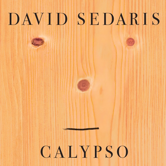 David Sedaris - Calypso