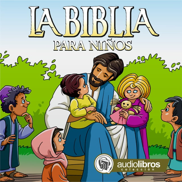 La Biblia para todos los niños