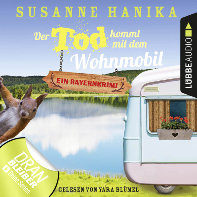 Susanne Hanika - Der Tod kommt mit dem Wohnmobil