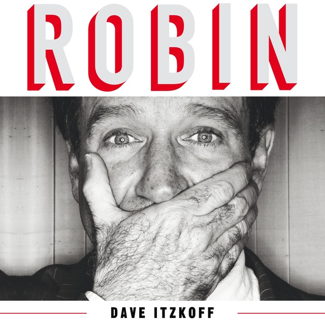 Dave Itzkoff - Robin