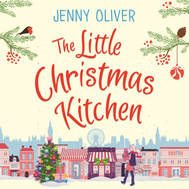 Jenny Oliver - The Little Christmas Kitchen
