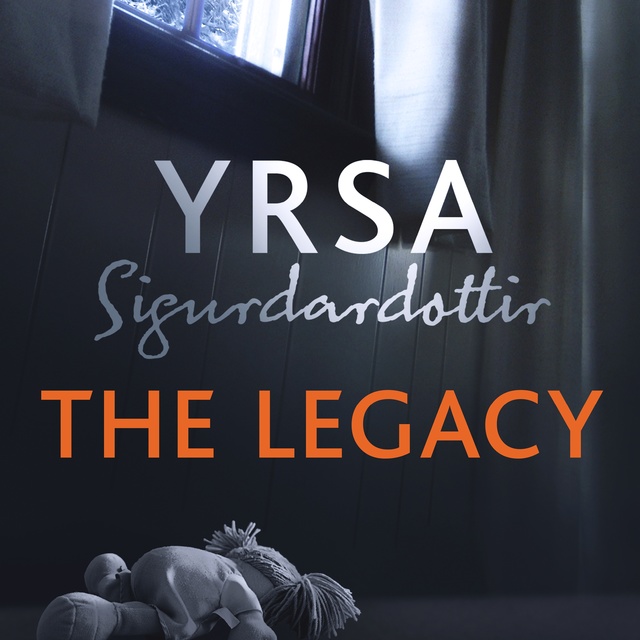 Yrsa Sigurðardóttir - The Legacy