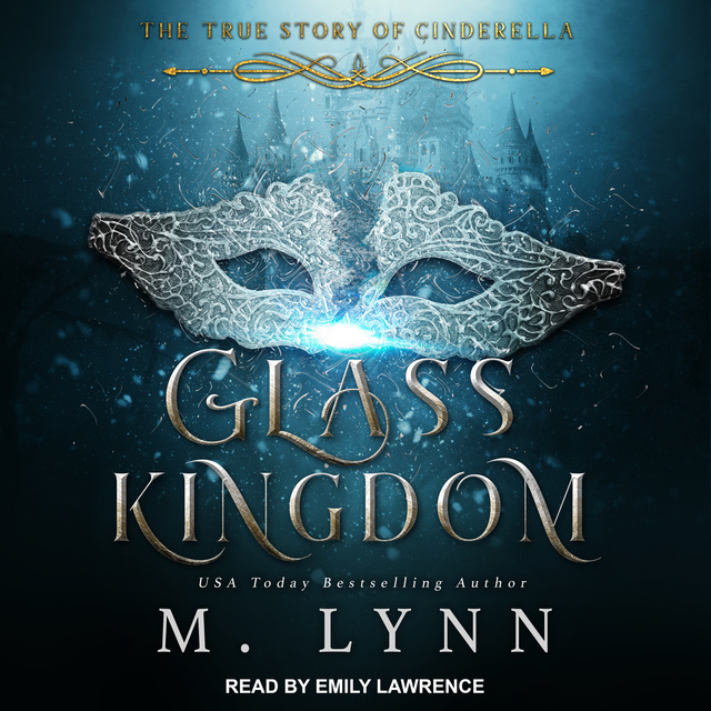 M. Lynn - Glass Kingdom