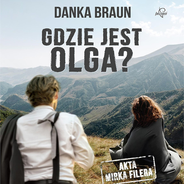 Danka Braun - Gdzie jest Olga?