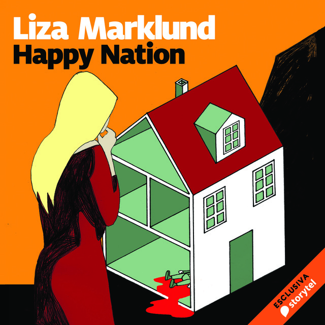 Liza Marklund - Happy nation