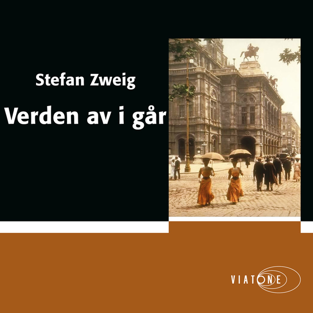 Stefan Zweig - Verden av i går