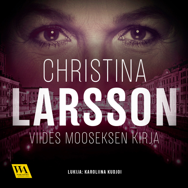 Christina Larsson - Viides Mooseksen kirja