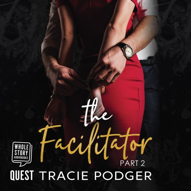 Tracie Podger - The Facilitator, Part 2