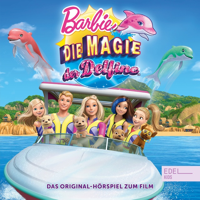 Thomas Karallus - Barbie: Die Magie der Delfine