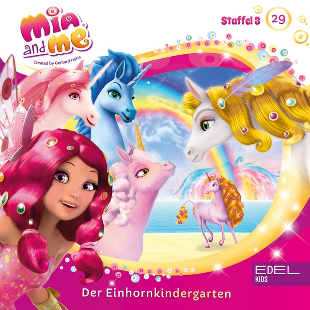 Andreas Lück - Mia and me - Folge 29: Der Einhornkindergarten