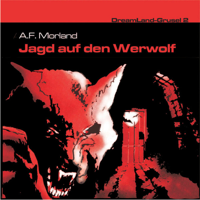 A.F. Morland - Jagd auf den Werwolf