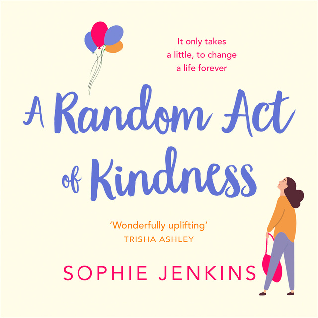 Sophie Jenkins - A Random Act of Kindness