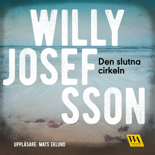 Willy Josefsson - Den slutna cirkeln
