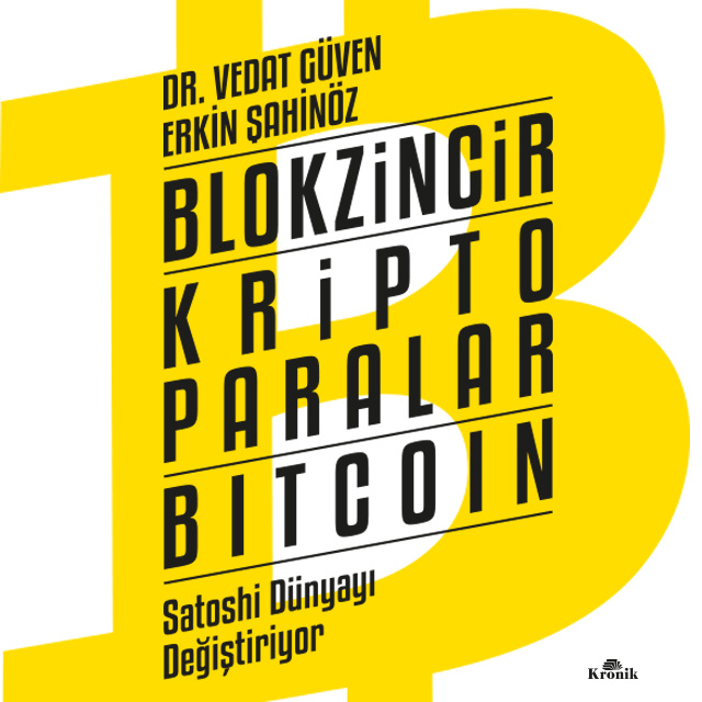 Dr. Vedat Güven, Erkin Şahinöz - Blokzincir, Kripto Paralar, Bitcoin