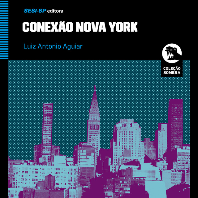 Luiz Antonio Aguiar - Conexão Nova York