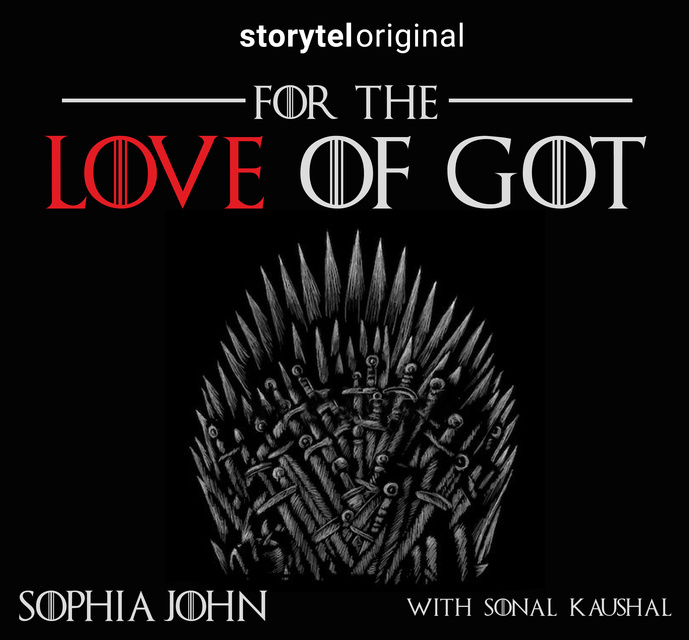 Sophia John - For the love of GOT