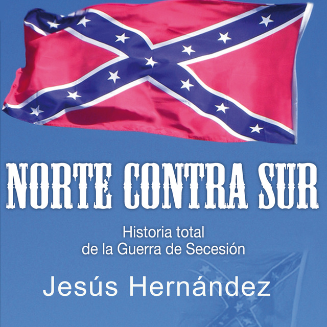 Jesus Hernandez - Norte contra Sur
