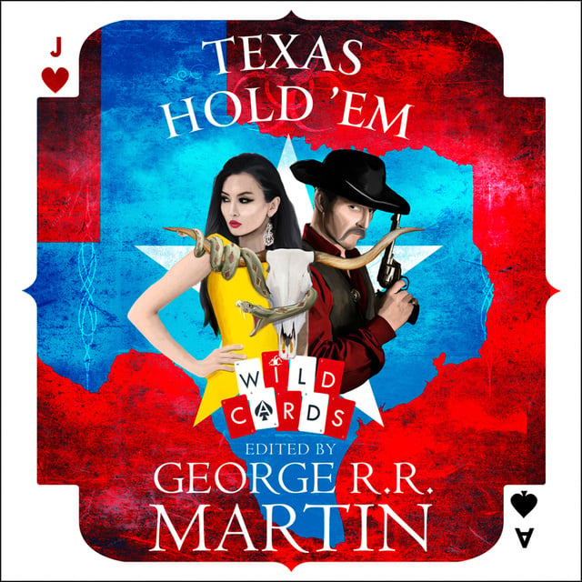 George R.R. Martin, Melinda M. Snodgrass - Texas Hold ‘Em