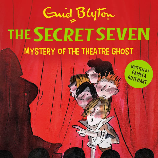Enid Blyton, Pamela Butchart - Mystery of the Theatre Ghost