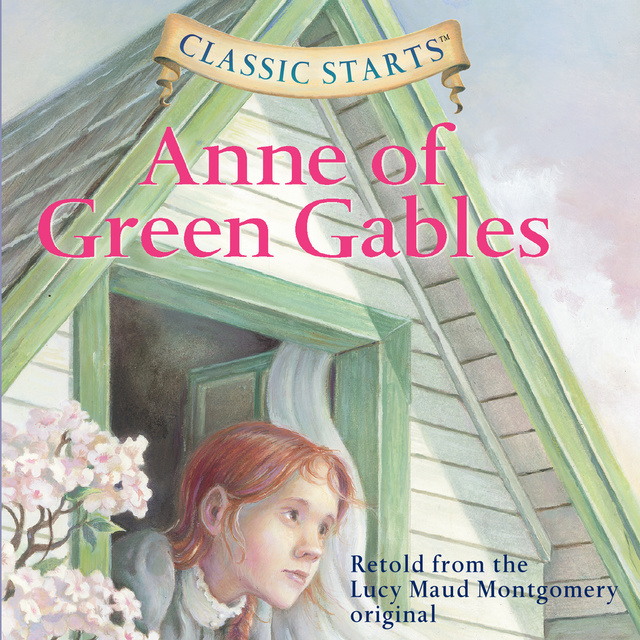 Lucy Maud Montgomery, Kathleen Olmstead - Anne of Green Gables