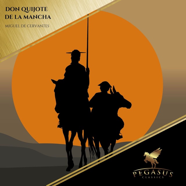Miguel De Cervantes - Don Quijote de la Mancha
