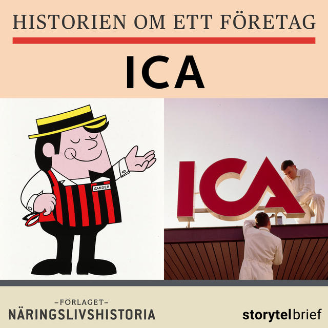 Anders Sjöman - Historien om ett företag: ICA