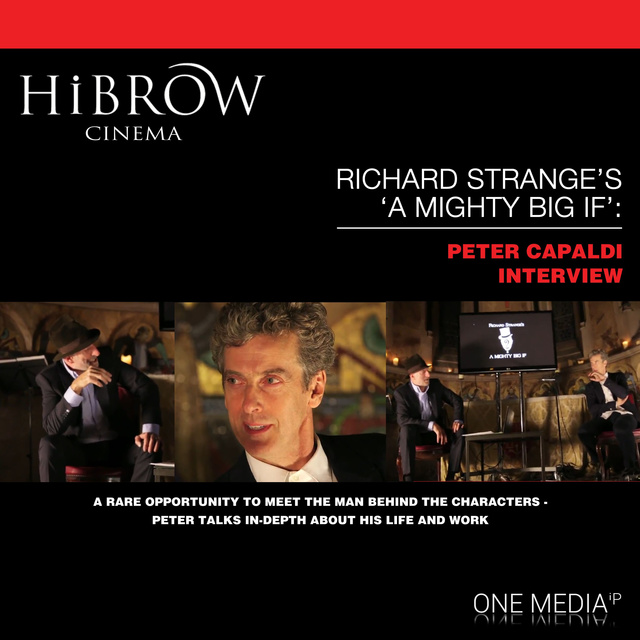 Peter Capaldi, Richard Strange - HiBrow: Richard Strange's A Mighty Big If - Peter Capaldi