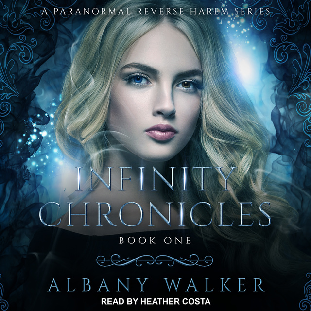 Albany Walker - Infinity Chronicles