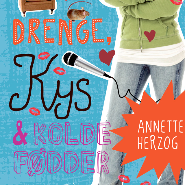 Annette Herzog - Drenge, kys og kolde fødder. Drenge & ... 3