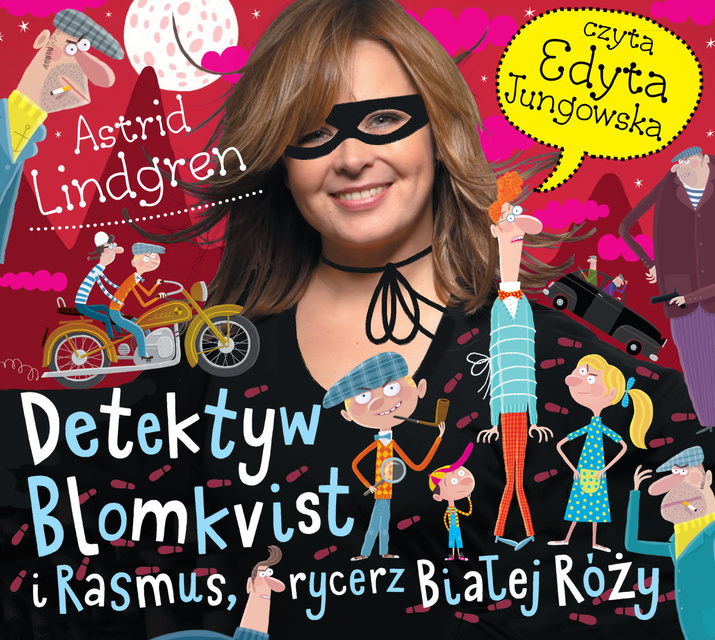 Astrid Lindgren - Detektyw Blomkvist I Rasmus rycerz Białej Róży