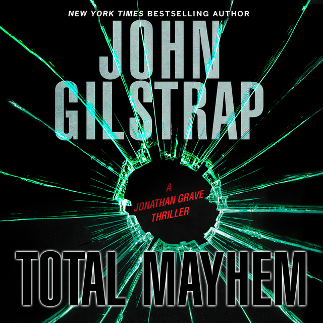John Gilstrap - Total Mayhem