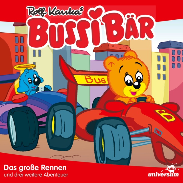 Rolf Kauka - Bussi Bär - Folgen 05 - 08: Das große Rennen
