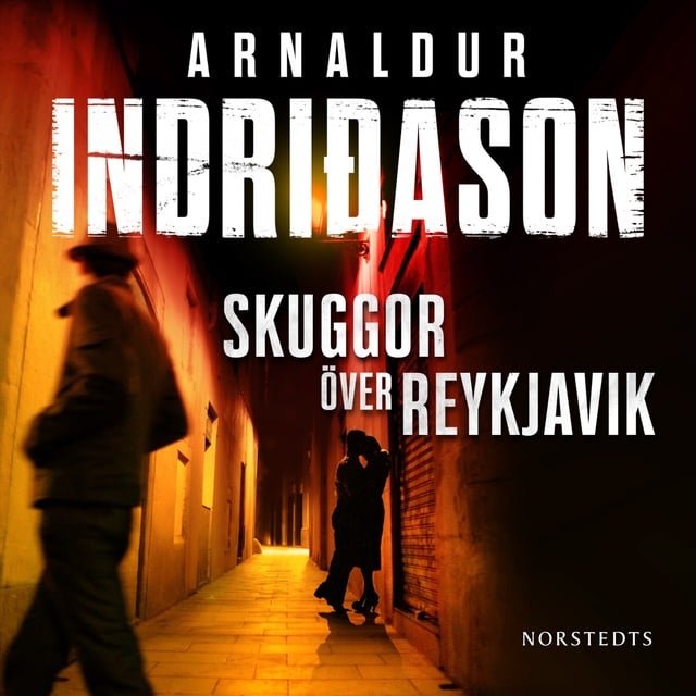 Arnaldur Indriðason - Skuggor över Reykjavik