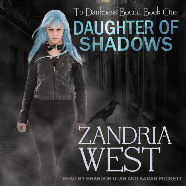 Zandria West - Daughter of Shadows