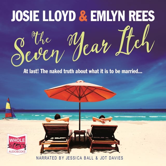 Josie Lloyd, Emlyn Rees - The Seven Year Itch