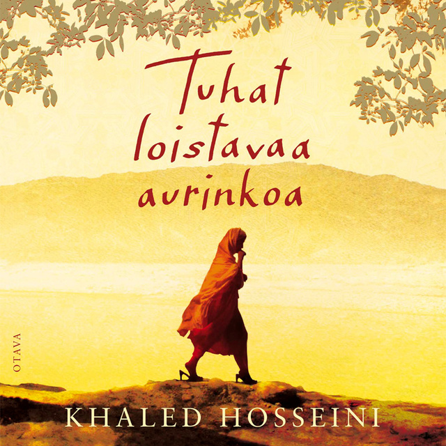 Khaled Hosseini - Tuhat loistavaa aurinkoa