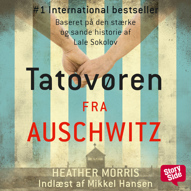 Heather Morris - Tatovøren fra Auschwitz