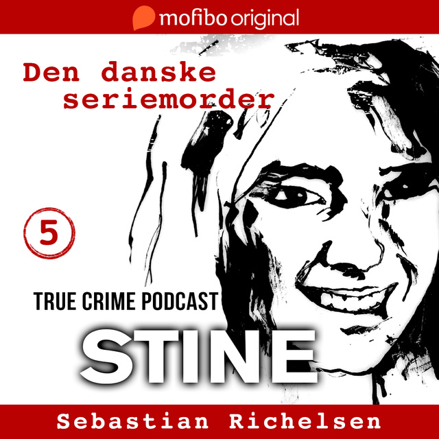 Sebastian Richelsen - Den danske seriemorder episode 5 - Stine