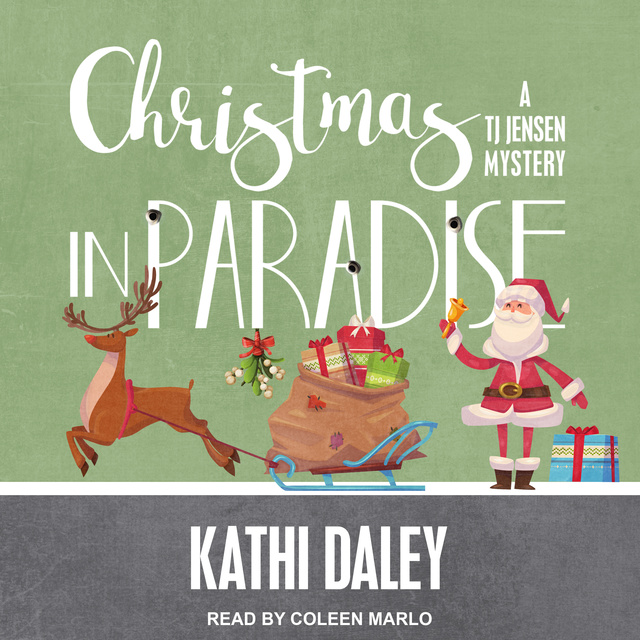 Kathi Daley - Christmas in Paradise