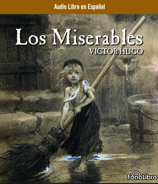 Victor Hugo - Los Miserables