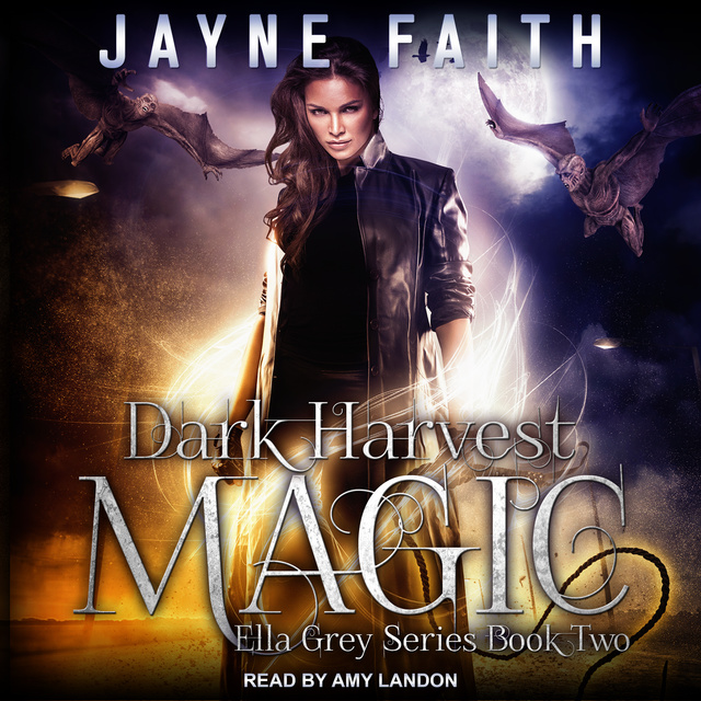 Jayne Faith - Dark Harvest Magic