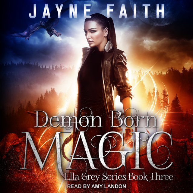 Jayne Faith - Demon Born Magic