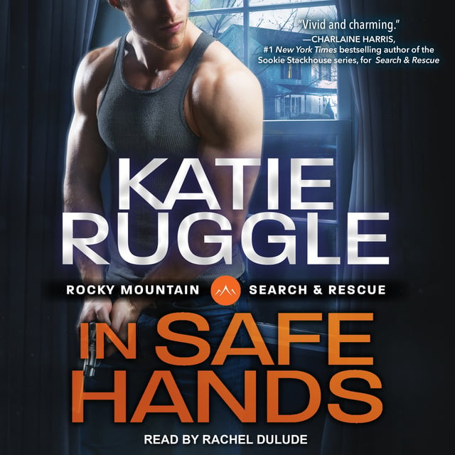 Katie Ruggle - In Safe Hands