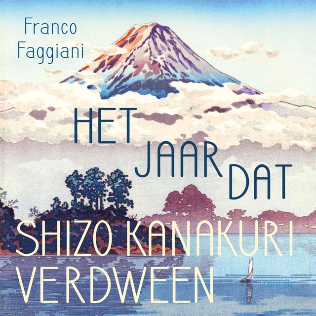 Franco Faggiani - Het jaar dat Shizo Kanakuri verdween