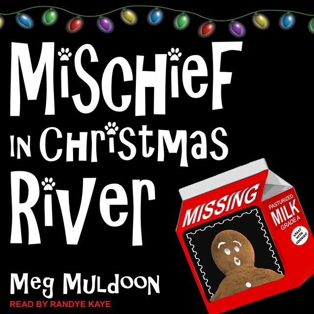 Meg Muldoon - Mischief in Christmas River