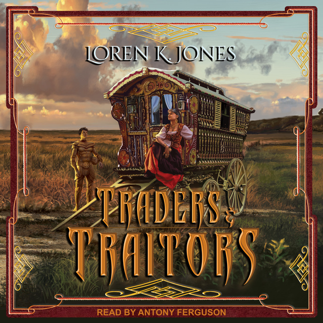 Loren K. Jones - Traders and Traitors