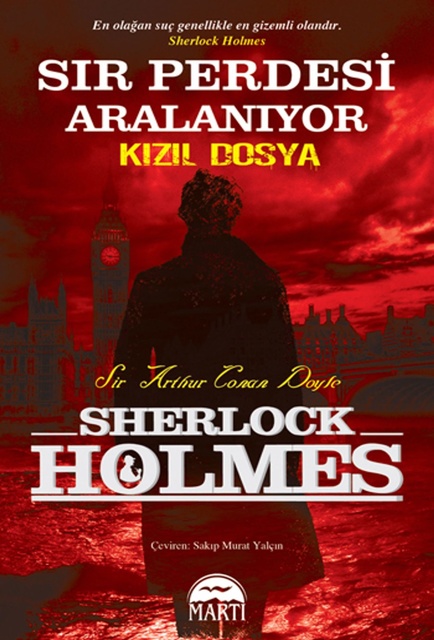 Sir Arthur Conan Doyle - Sherlock Holmes - Kızıl Dosya