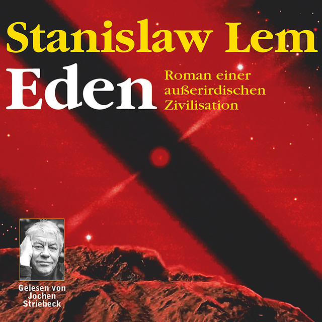 Stanisław Lem - Eden: Roman einer außerirdischen Zivilisation